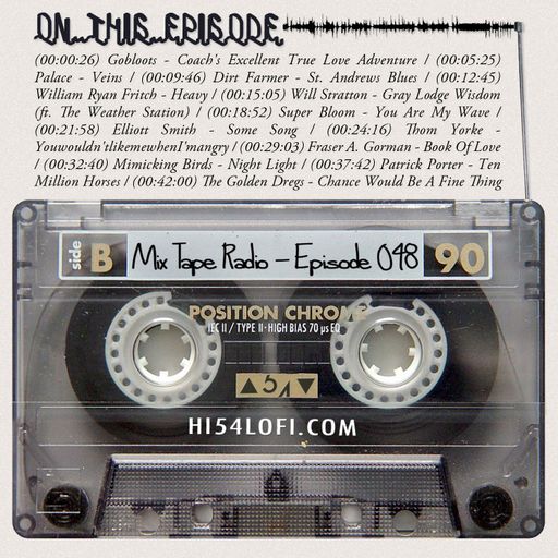 Mix Tape Radio | EPISODE 048