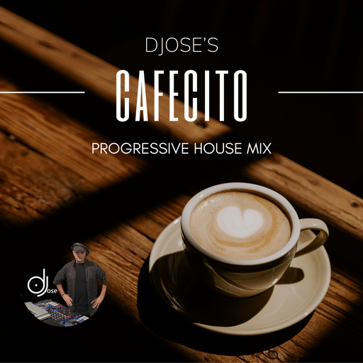 Progressive House Cafecito Mix 1125