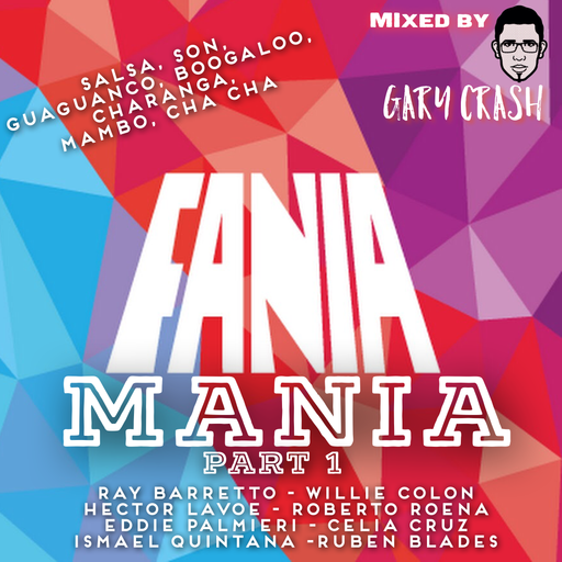 Fania Mania part 1 - classic Nuyorican salsa