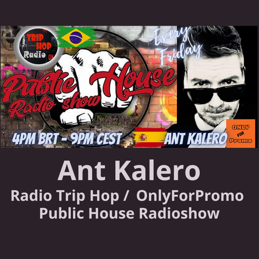 Ant Kalero #001 / Radio Trip Hop / PHR / OnlyForPromo
