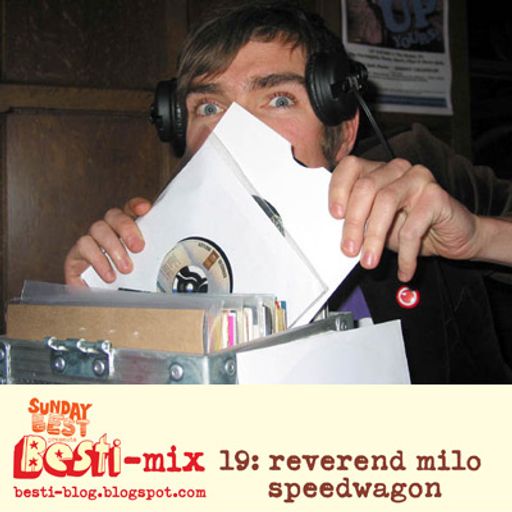 Bestimix 19: Reverend Milo Speedwagon