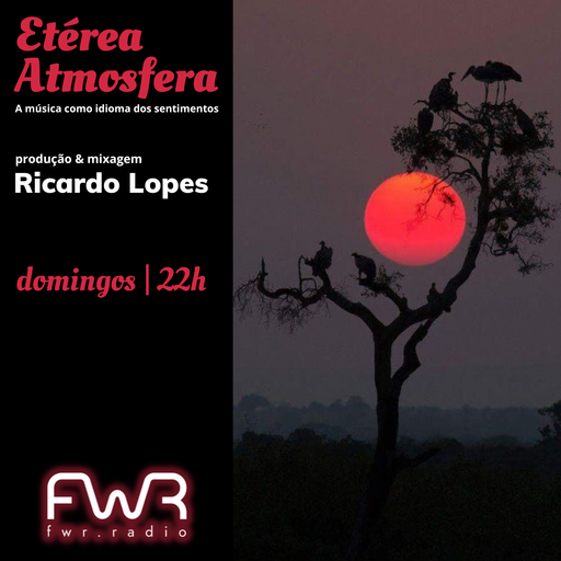 Etérea Atmosfera 025 - 31.7.2022