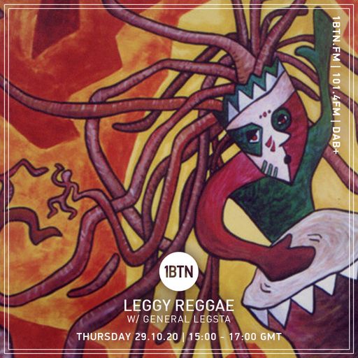 Leggy Reggae - 29.10.2020
