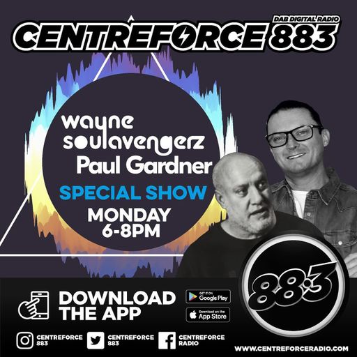 Wayne Soulavengerz Paul Gardner- 88.3 Centreforce DAB+ Radio - 28 - 10 - 2024 .mp3