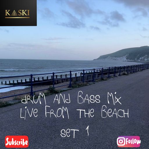 drum and bass mix kaski live from the beach set one 6/15/24