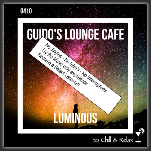 Guido's Lounge Cafe Broadcast 0410 Luminous (Select)