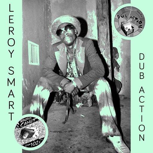 Dub Action 22 Aug 2023 - Leroy Smart Special - Hosted by Echotone
