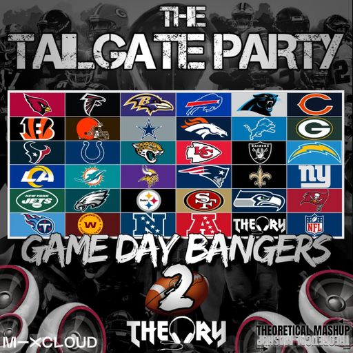 THE TAILGATE PARTY - GAME DAY BANGERS 2