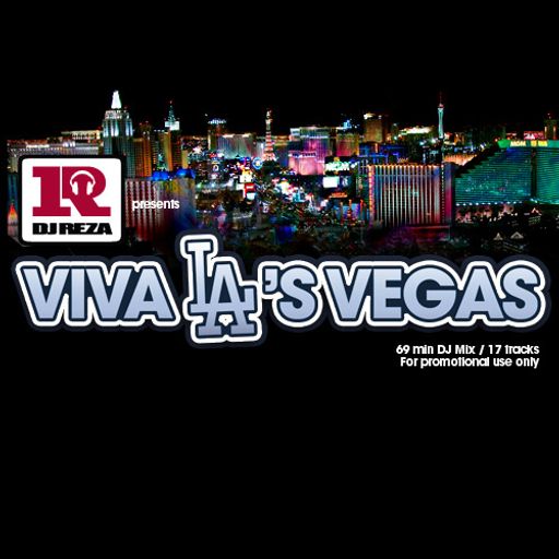 DJ Reza - Leaving LA's Vegas