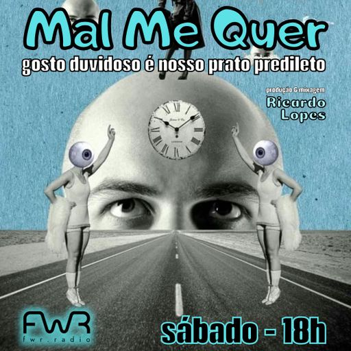 Mal Me Quer 122 - 21.9.2024