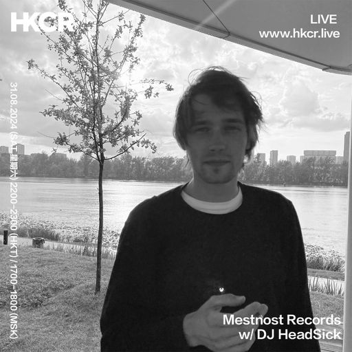 Mestnost Records w/ DJ HeadSick -31/08/24