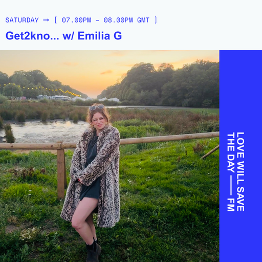 2026-01-24 Get2kno... - Emilia G | LWSTD-FM