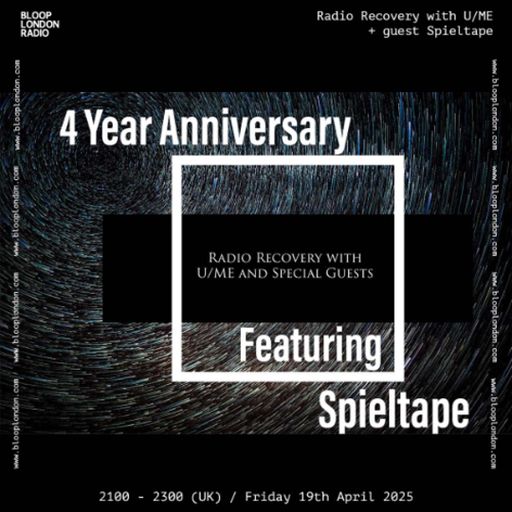 Radio Recovery with U/ME + guest Spieltape - 18.04.25