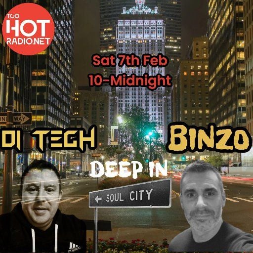 DEEP IN SOUL CITY WITH D!-TECH AND BINZO
