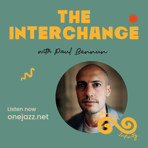 Paul Bennun presents: The Interchange (4 November 2025)