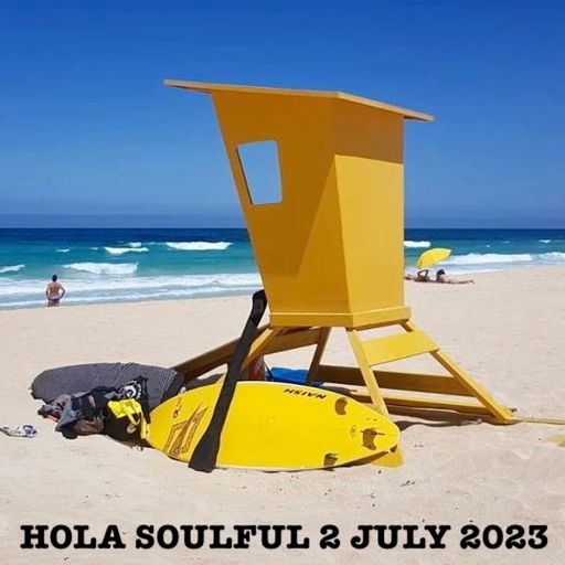 Hola Soulful Mix 2 July 2023