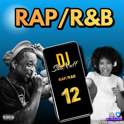 IT'S RAP/R&B #12 (TURN IT UP 4SHO)