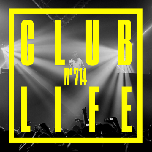 CLUBLIFE by Tiësto Podcast 714
