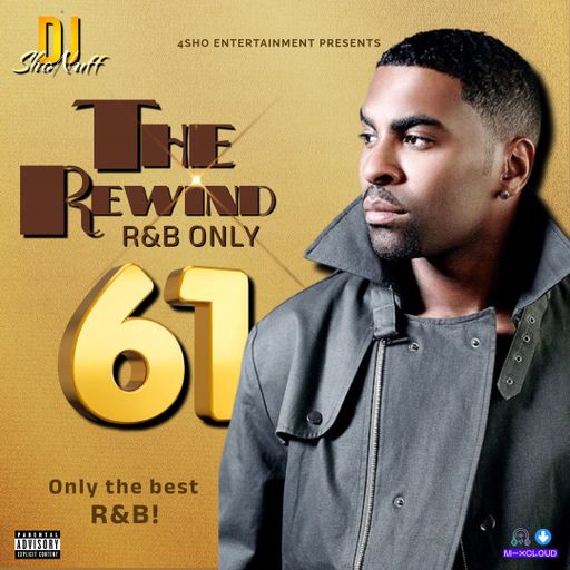 IT'S R&B ONLY #61 HQ AUDIO (THE 00s REWIND 4SHO)