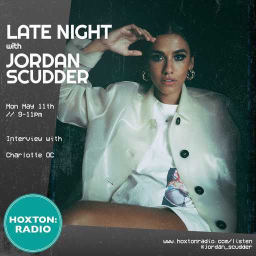 Late Night w Jordan Scudder 11-05-20