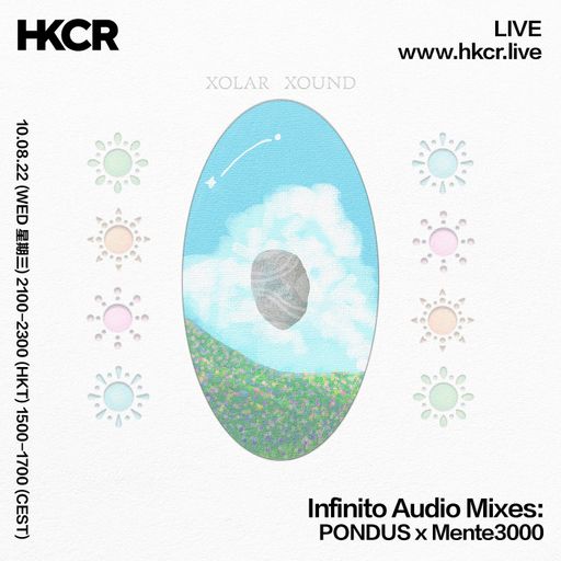 Infinito Audio Mixes: Pondus x Mente3000 - 10/08/2022