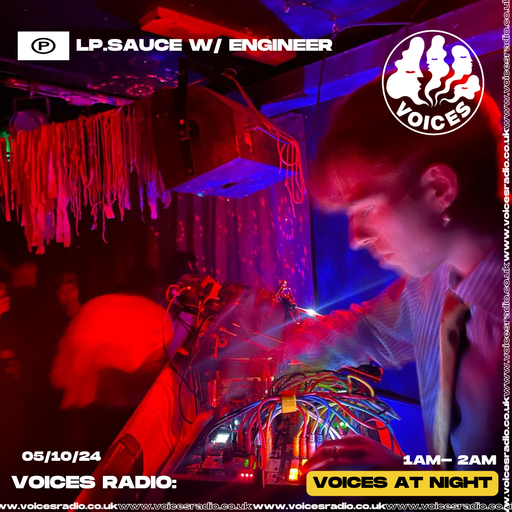 LP Sauce - 05/12/24 - Voices Radio
