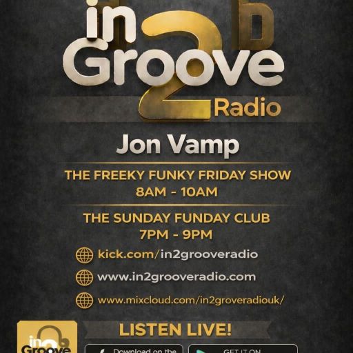 In2GrooveRadioUK Live! DJ Jon Vamp 08-03-26