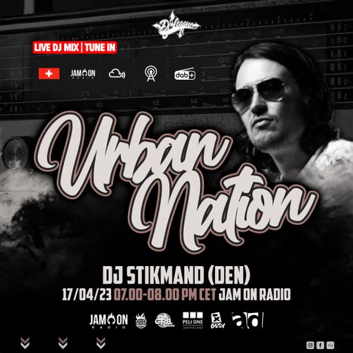 Urban Nation Mixshow | 17.04.2023 | Dj Stikmand (DEN)