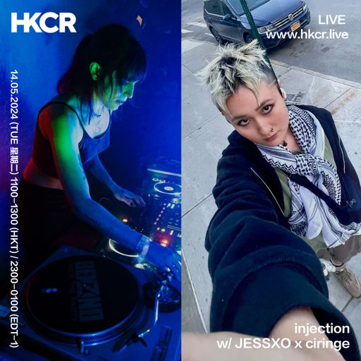 injection w/ JESSXO x ciringe - 14/05/2024