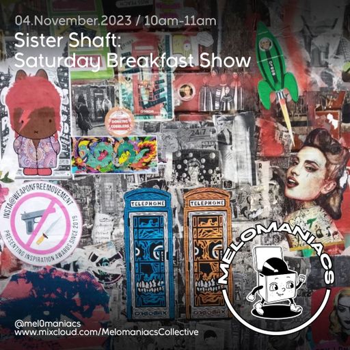 Sister Shaft // Saturday Breakfast Show //  4th November 2023 // #26