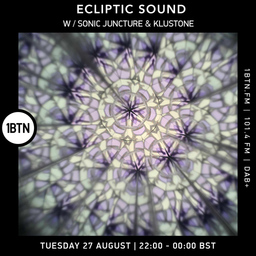 Ecliptic Sound w/ Sonic Juncture & Klustone - 27.08.24