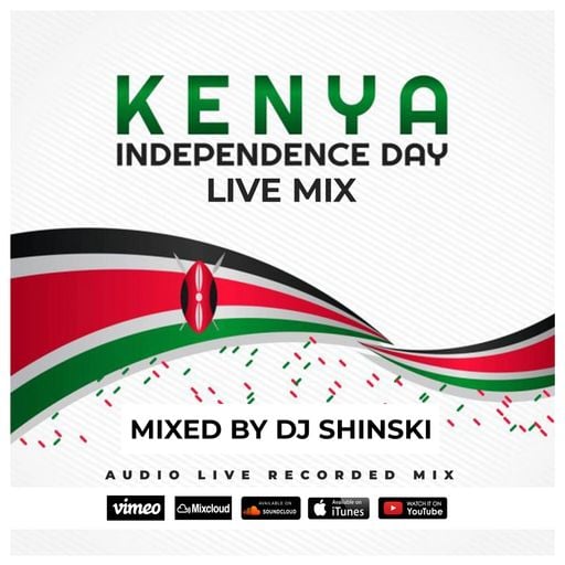 Kenyan Independence Day Live Mix - Dj Shinski