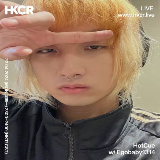 HotCue w/ Egobaby1314 - 22/04/2024