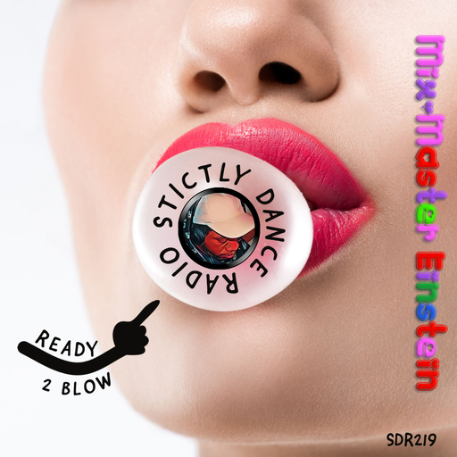 SDR219: Ready 2 Blow