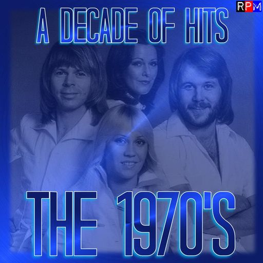 A DECADE OF HITS : THE 1970'S : 01