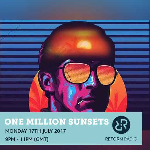 One Million Sunsets 17th July 2017
