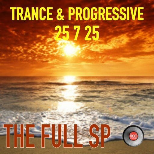TRANCE & PROGRESSIVE 25 7 25