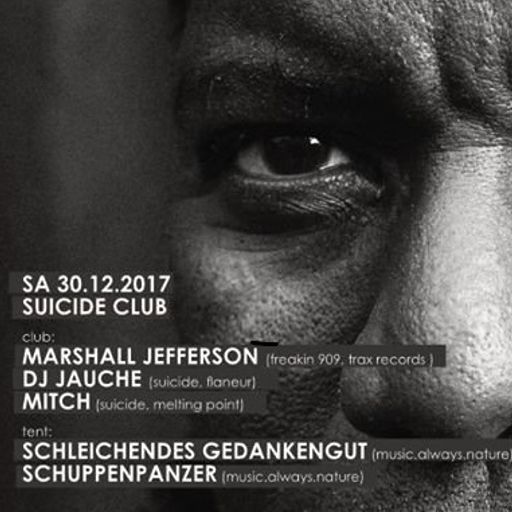 Marshall Jefferson at Suicide Club (Berlin - Germany) - 30 December 2017