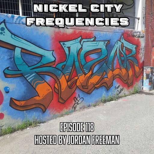 // Nickel City Frequencies on CKLU 96.7 FM // Episode 118 // Hour 1 // Hosted by Jordan Freeman //