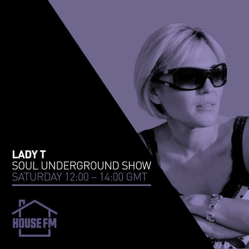 Lady T - Soul Underground Show 20 SEP 2025