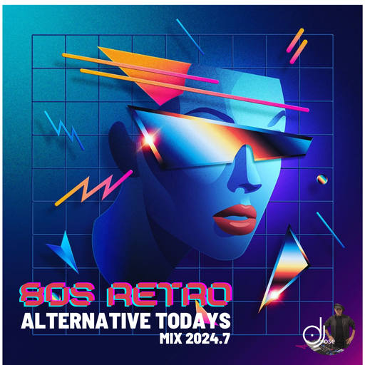 80s Retro Alternative Today Vibes Mix 2024.7