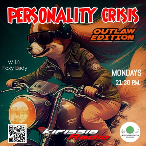 personality crisis 28.4 outlaw edition .
