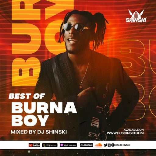 Best Of Burna Boy Mix - Dj Shinski [Kilometer, Ye, Anybody, On the Low, Jerusalema, Killin Dem, 23]