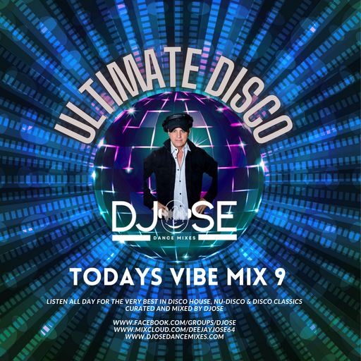 Ultimate Disco Todays Vibe Mix 9