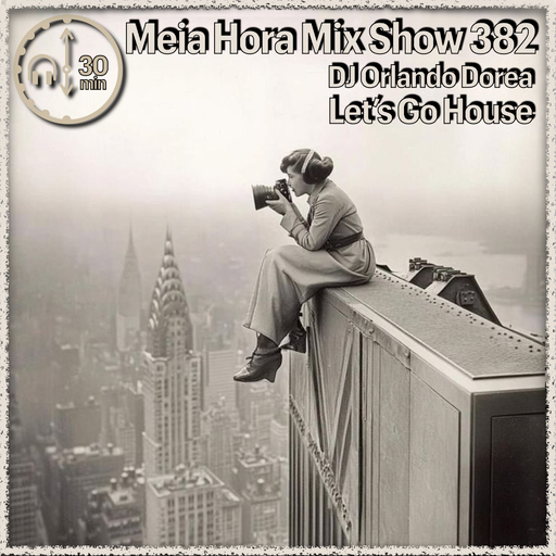 MHMS382 DJ Orlando Dorea - LetsGoHouse