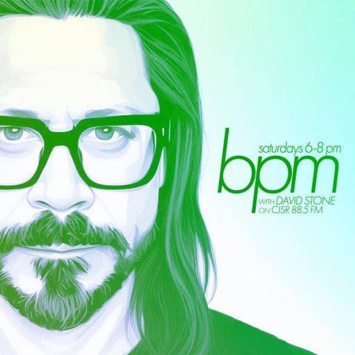 BPM with David Stone on CJSR 88.5 FM : March 25, 2023