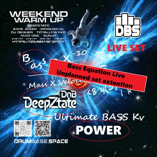 Weekend Warm Up - unplanned Bass Equation extended