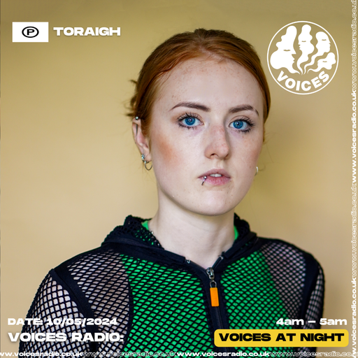 Toraigh Watson 10/05/24 - [Voices Radio]