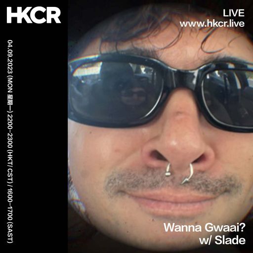 Wanna Gwaai? w/ Slade - 04/09/2023