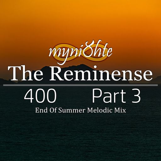 The Reminense 400 - Part 3
